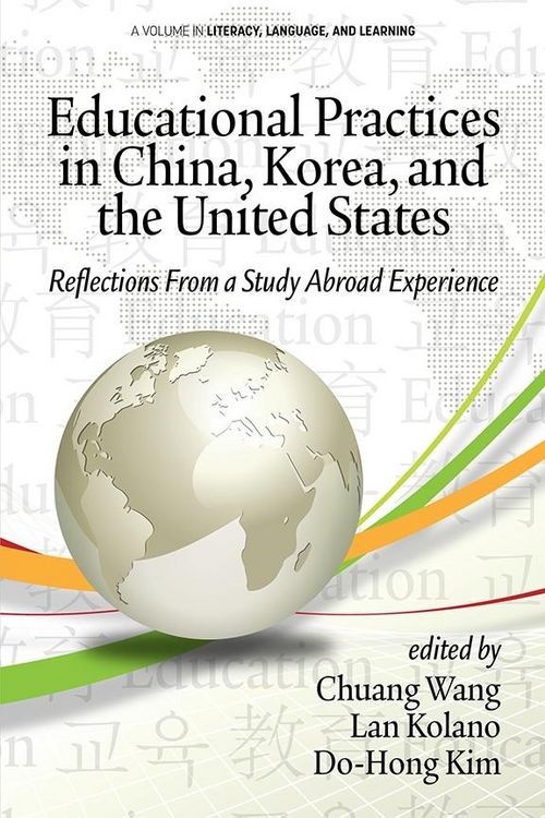 Produktbild: Educational Practices in China, Korea, and the United States