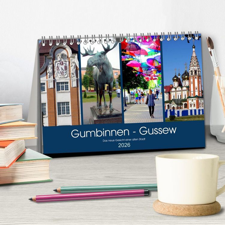 Produktbild: Gumbinnen - Gussew. Das neue Gesicht einer alten Stadt (Tischkalender 2026 DIN A5 quer), CALVENDO Monatskalender