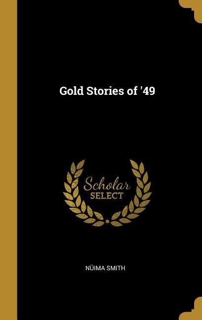 Produktbild: Gold Stories of '49