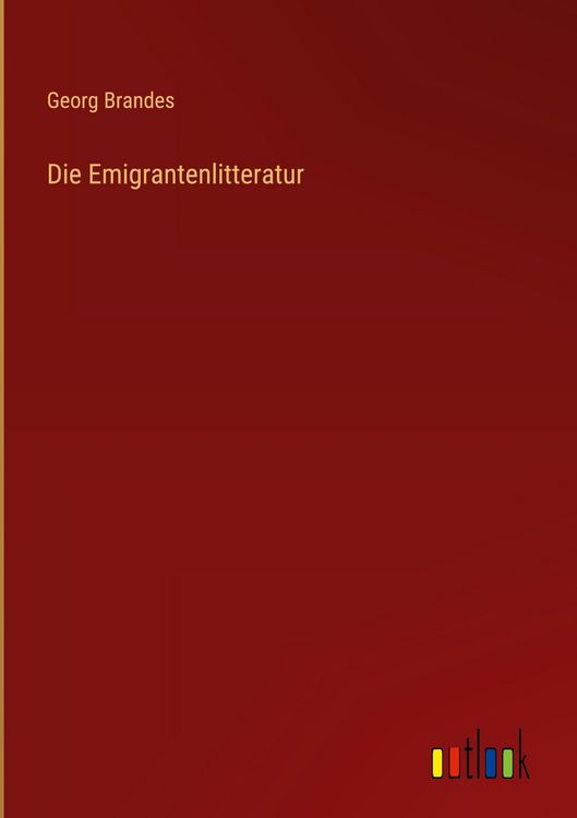 Produktbild: Die Emigrantenlitteratur