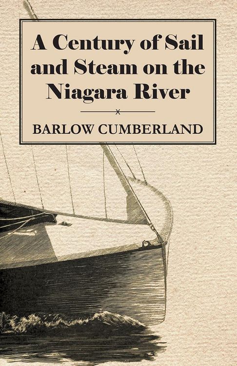 Produktbild: A Century of Sail and Steam on the Niagara River