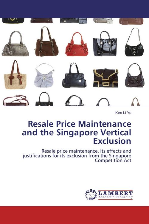 Produktbild: Resale Price Maintenance and the Singapore Vertical Exclusion