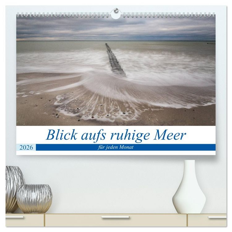 Produktbild: Blick aufs ruhige Meer (hochwertiger Premium Wandkalender 2026 DIN A2 quer), Kunstdruck in Hochglanz