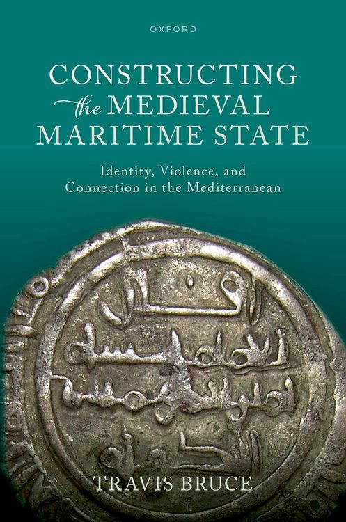 Produktbild: Constructing the Medieval Maritime State