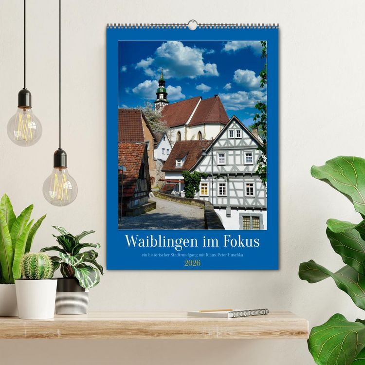 Produktbild: Waiblingen im Fokus (Wandkalender 2026 DIN A2 hoch), CALVENDO Monatskalender