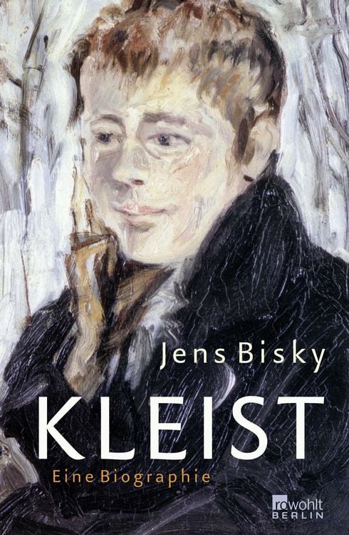 Bild vom Artikel Kleist vom Autor Jens Bisky