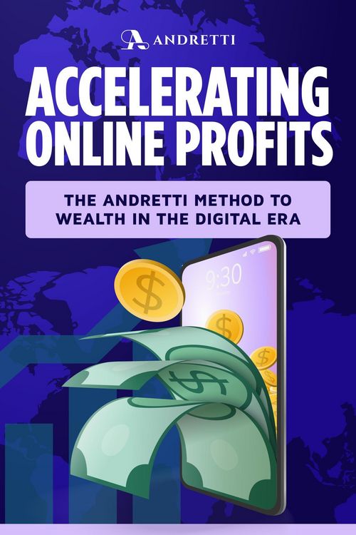 Produktbild: Accelerating Online Profits: The Andretti Method to Wealth in the Digital Era