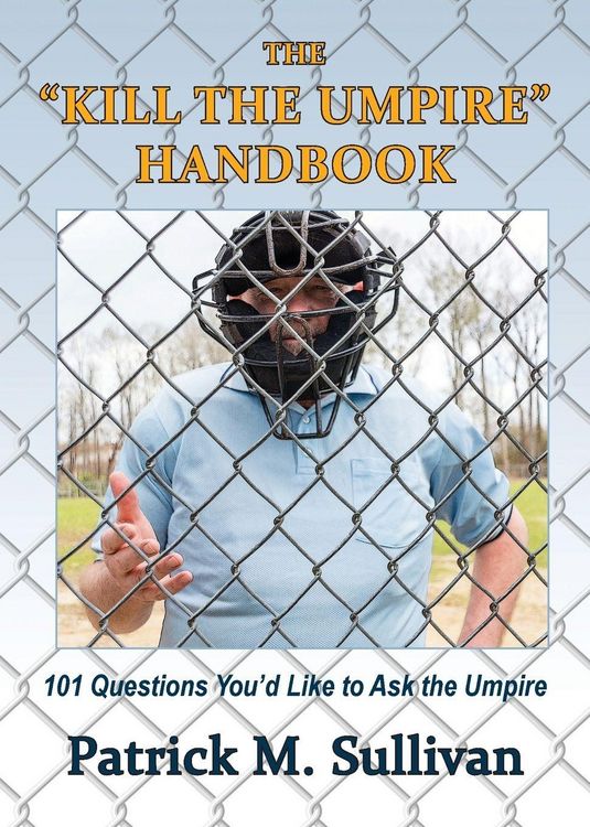 Produktbild: The "Kill The Umpire" Handbook
