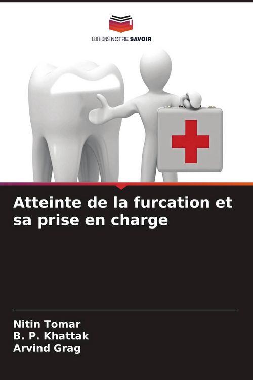 Produktbild: Atteinte de la furcation et sa prise en charge
