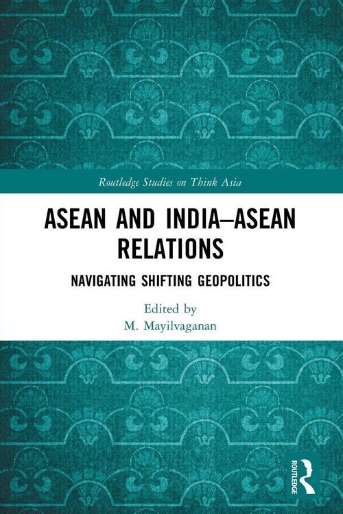 Produktbild: ASEAN and India-ASEAN Relations