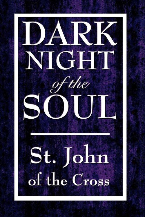 Produktbild: Dark Night of the Soul - A Mystical Journey Through Spiritual Purification to Divine Union