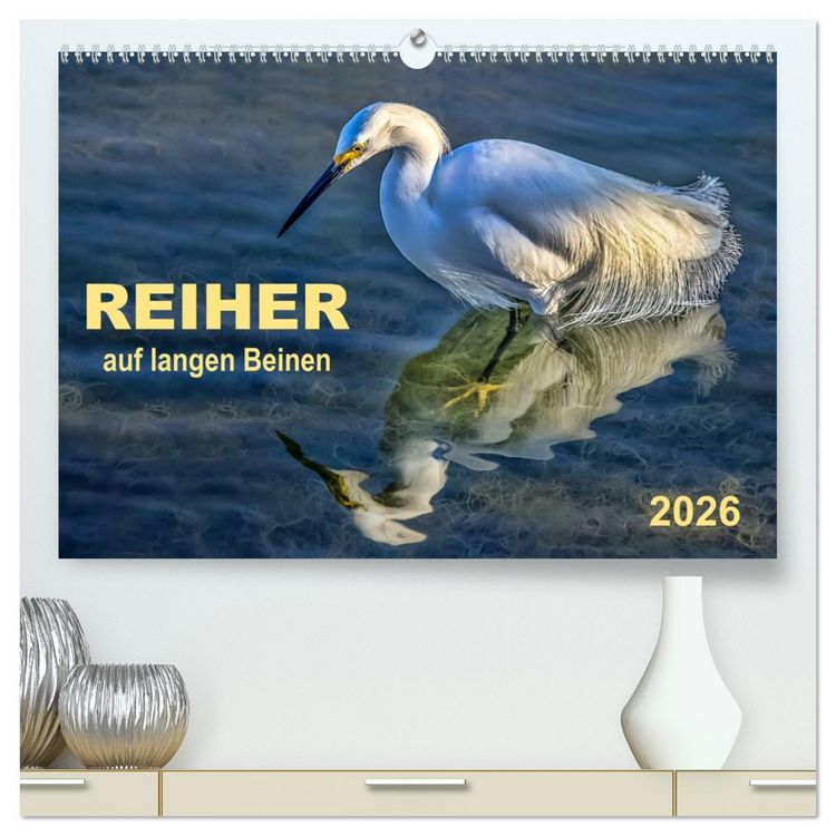 Produktbild: Reiher - auf langen Beinen (hochwertiger Premium Wandkalender 2026 DIN A2 quer), Kunstdruck in Hochglanz