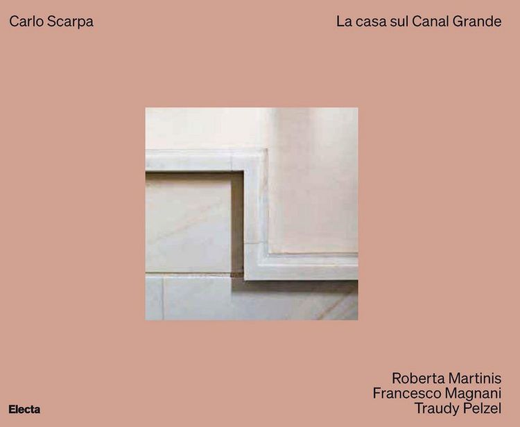 Produktbild: Carlo Scarpa. La casa sul Canal Grande