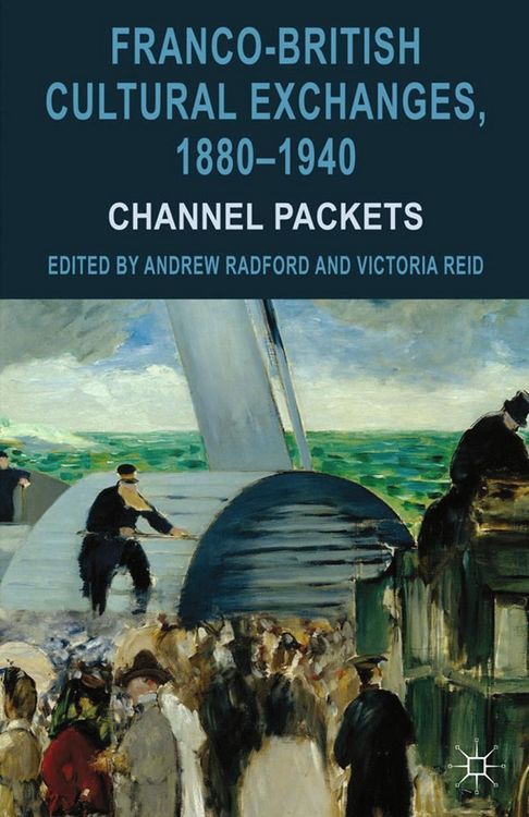 Produktbild: Franco-British Cultural Exchanges, 1880-1940