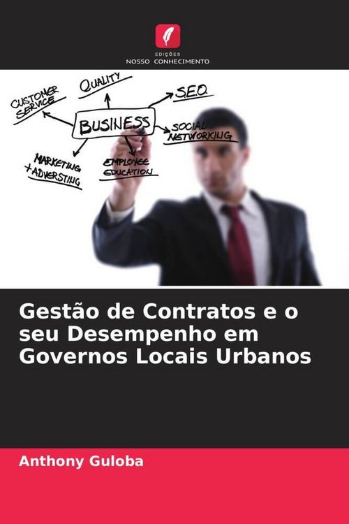 Produktbild: Gest&atilde;o de Contratos e o seu Desempenho em Governos Locais Urbanos