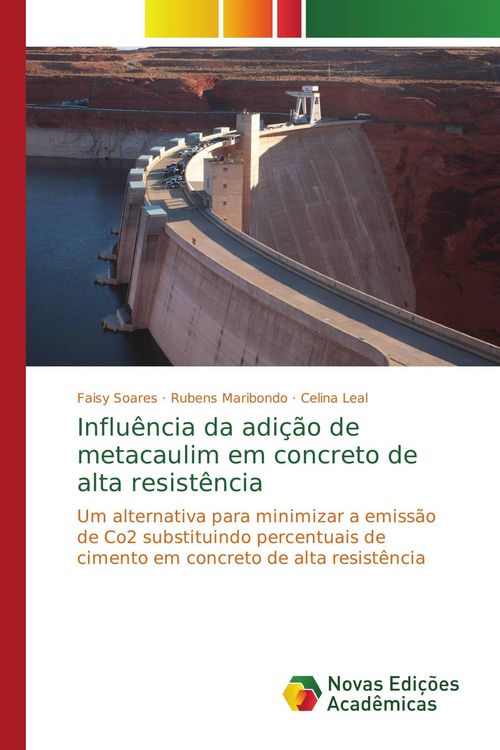 Produktbild: Influ&ecirc;ncia da adi&ccedil;&atilde;o de metacaulim em concreto de alta resist&ecirc;ncia