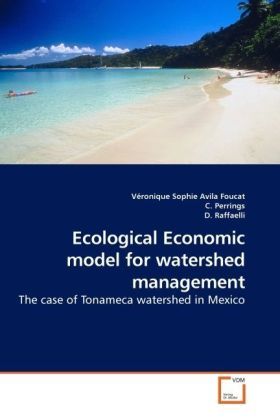 Produktbild: Avila Foucat, V: Ecological Economic model for watershed man