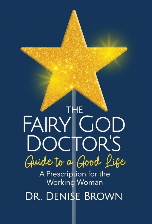 Produktbild: The Fairy God Doctor's Guide to a Good Life