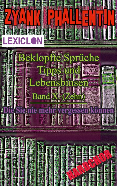 Produktbild: Beklopfte Spr&uuml;che, Tipps und Lebensbinsen