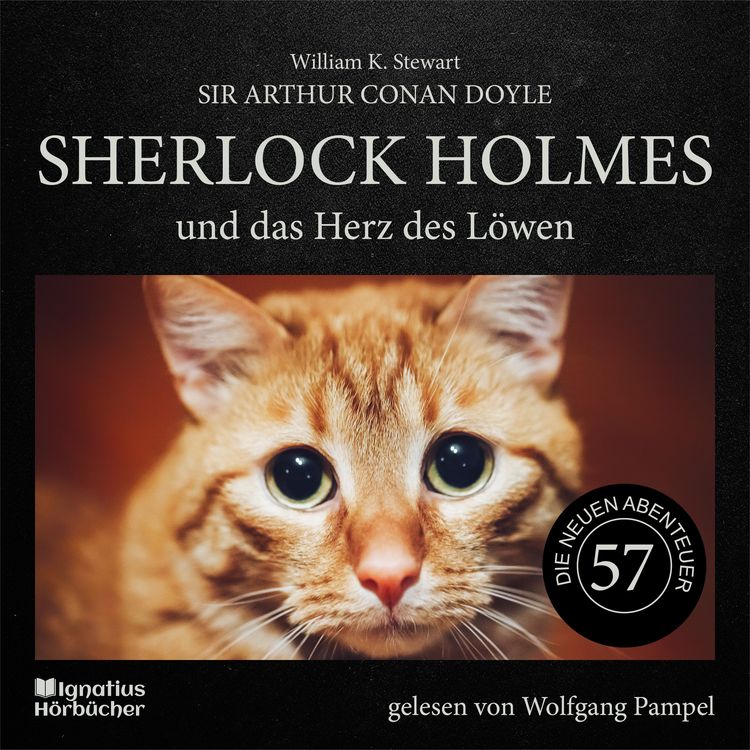 Produktbild: Sherlock Holmes und das Herz des L&ouml;wen (Die neuen Abenteuer, Folge 57)