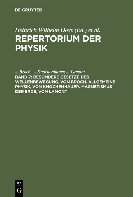 Produktbild: Besondere Gesetze der Wellenbewegung, von Broch. Allgemeine Physik, von Knochenhauer. Magnetismus der Erde, von Lamont