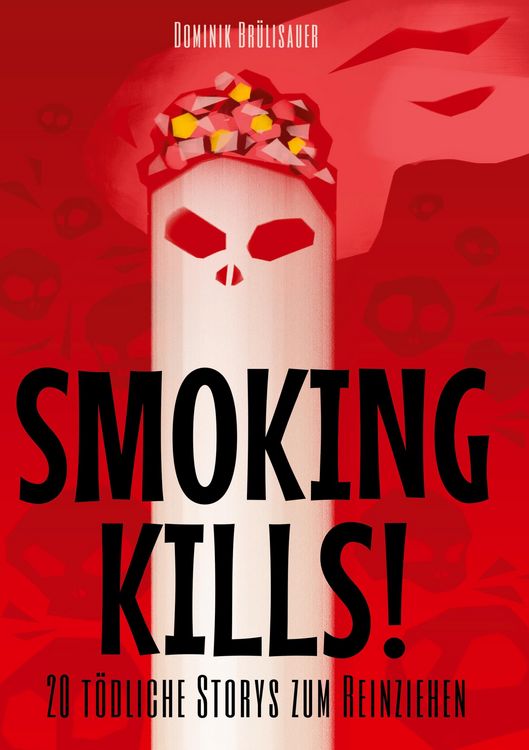 Produktbild: Smoking kills!