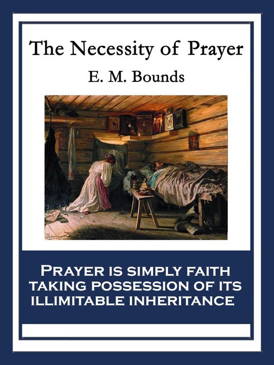 Produktbild: The Necessity of Prayer