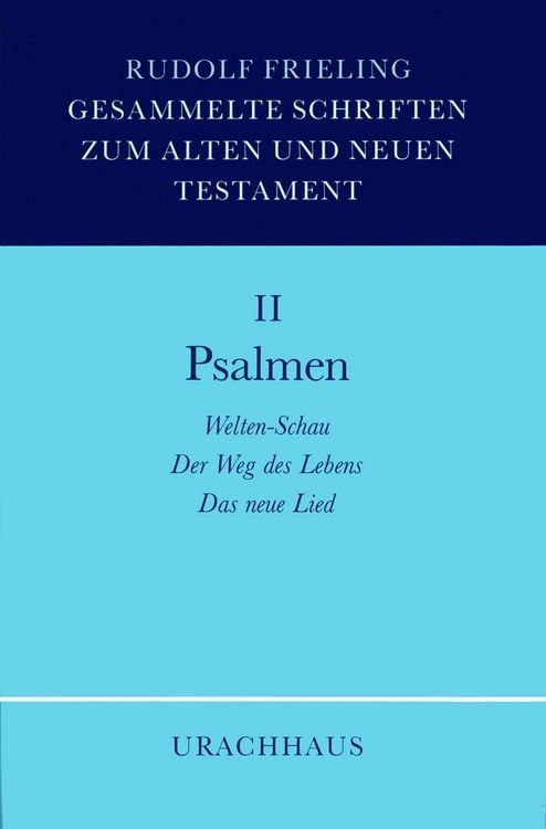 Produktbild: Gesammelte Schriften zum Alten und Neuen Testament / Psalmen