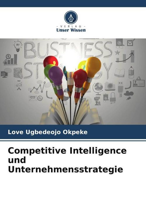 Produktbild: Competitive Intelligence und Unternehmensstrategie