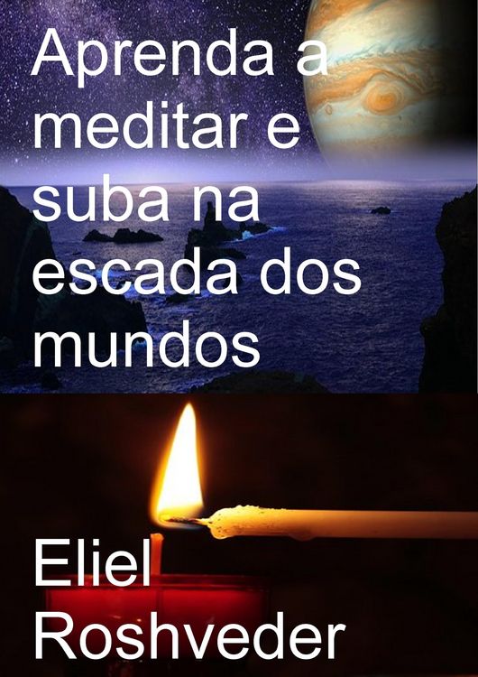 Produktbild: Aprenda a meditar e suba na escada dos mundos