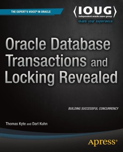 Produktbild: Oracle Database Transactions and Locking Revealed