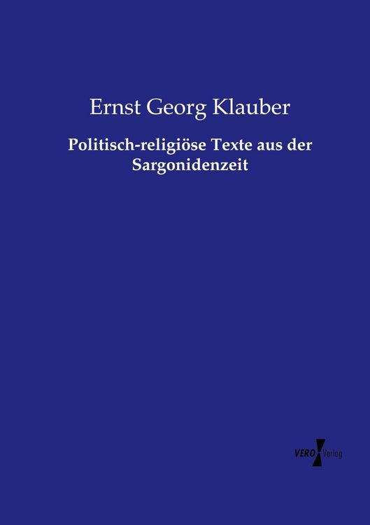 Produktbild: Politisch-religi&ouml;se Texte aus der Sargonidenzeit