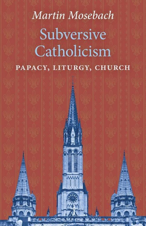 Produktbild: Subversive Catholicism
