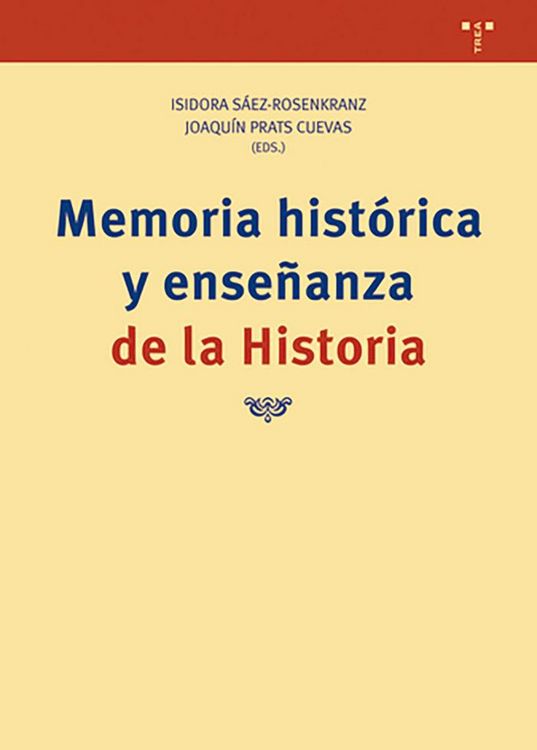Produktbild: Memoria hist&oacute;rica y ense&ntilde;anza de la historia