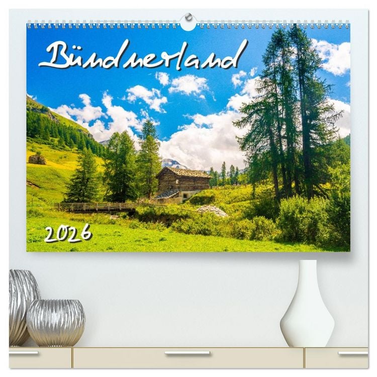 Produktbild: B&uuml;ndnerland (hochwertiger Premium Wandkalender 2026 DIN A2 quer), Kunstdruck in Hochglanz