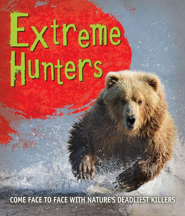 Produktbild: Kingfisher: Fast Facts! Extreme Hunters