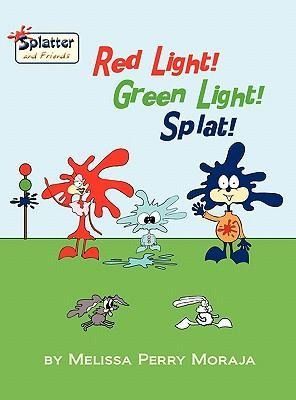 Produktbild: Red Light, Green Light, Splat - Splatter and Friends