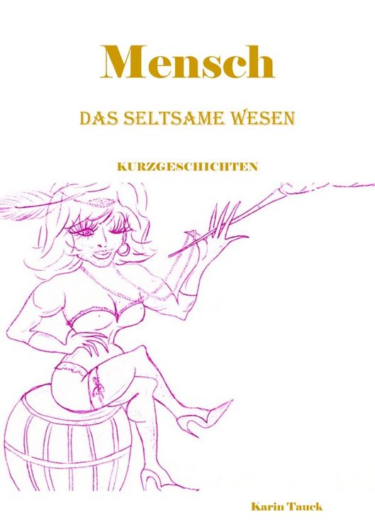 Produktbild: Mensch das seltsame Wesen