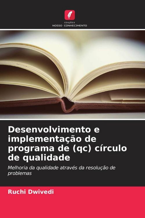 Produktbild: Desenvolvimento e implementa&ccedil;&atilde;o de programa de (qc) c&iacute;rculo de qualidade