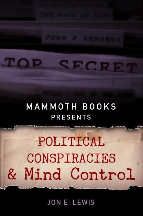 Produktbild: Mammoth Books presents Political Conspiracies and Mind Control