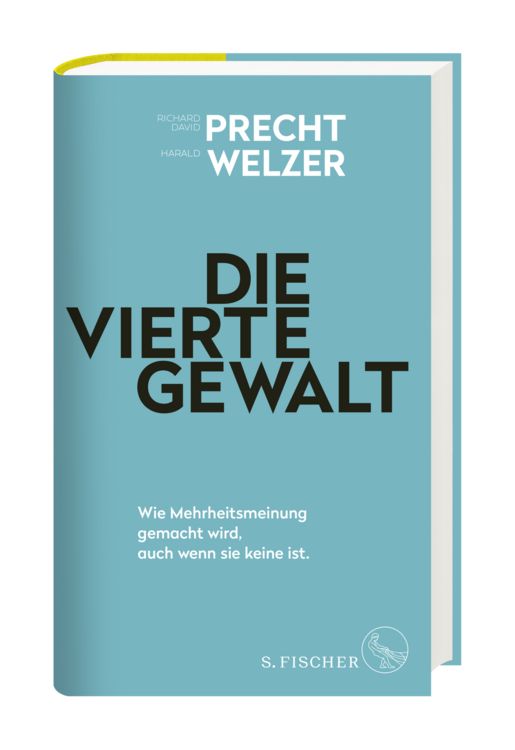 Produktbild: Die vierte Gewalt &ndash; Wie Mehrheitsmeinung gemacht wird, auch wenn sie keine ist