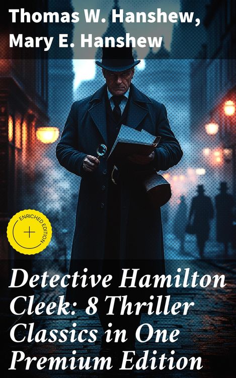 Produktbild: Detective Hamilton Cleek: 8 Thriller Classics in One Premium Edition