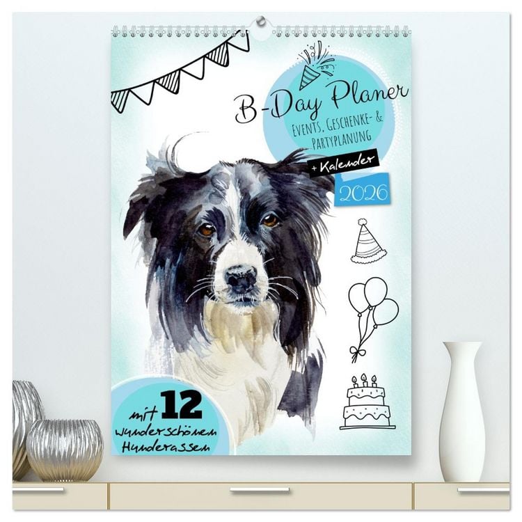 Produktbild: B-DAY PLANER - Aquarell Hunderassen - F&uuml;r Termine, Geschenke, Eventdetails & mehr (hochwertiger Premium Wandkalender 2026 DIN A2 hoch), Kunstdruck in Hochglanz