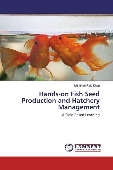 Produktbild: Khan, M: Hands-on Fish Seed Production and Hatchery Manageme