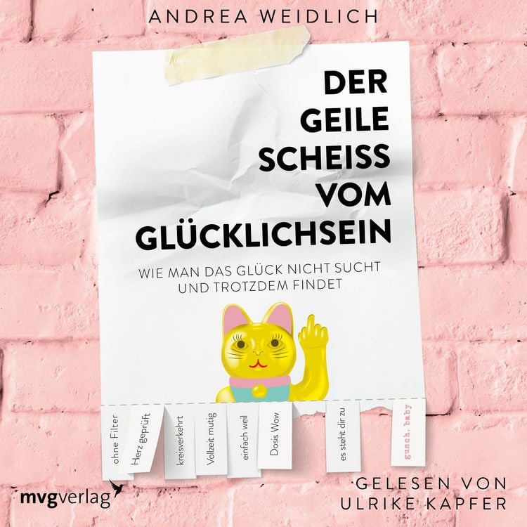Produktbild: Der geile Schei&szlig; vom Gl&uuml;cklichsein