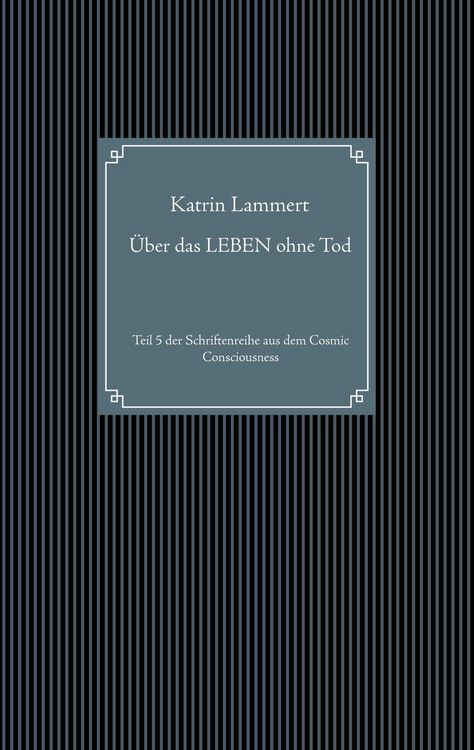 Produktbild: &Uuml;ber das LEBEN ohne Tod
