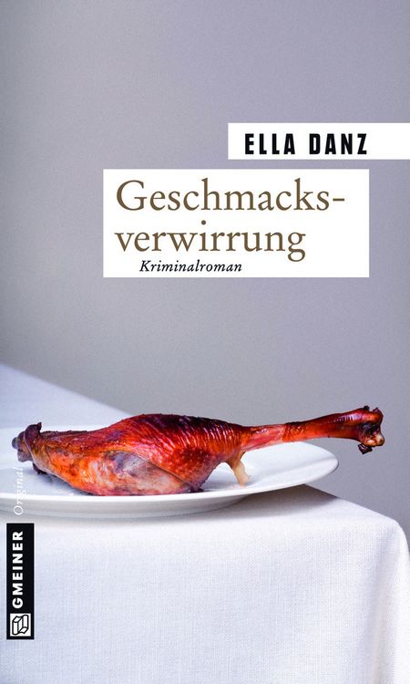 Produktbild: Geschmacksverwirrung / Georg Angerm&uuml;ller Bd. 7