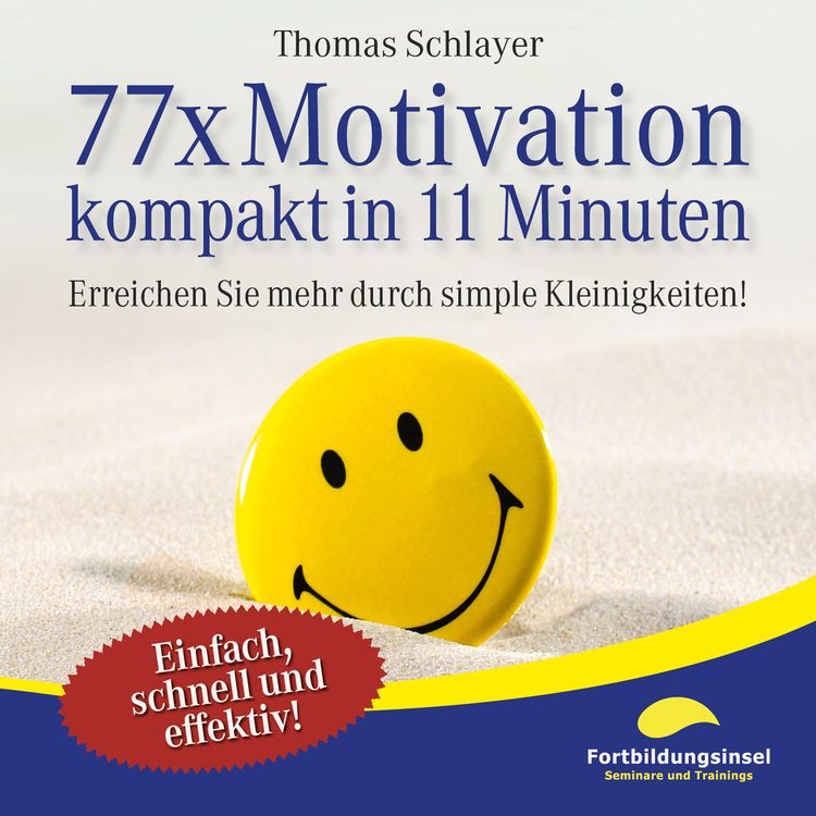 Produktbild: 77 x Motivation - kompakt in 11 Minuten