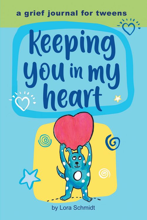 Produktbild: Keeping You in My Heart: A Grief Journal for Tweens
