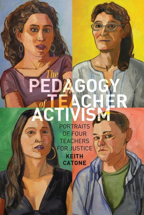 Produktbild: The Pedagogy of Teacher Activism